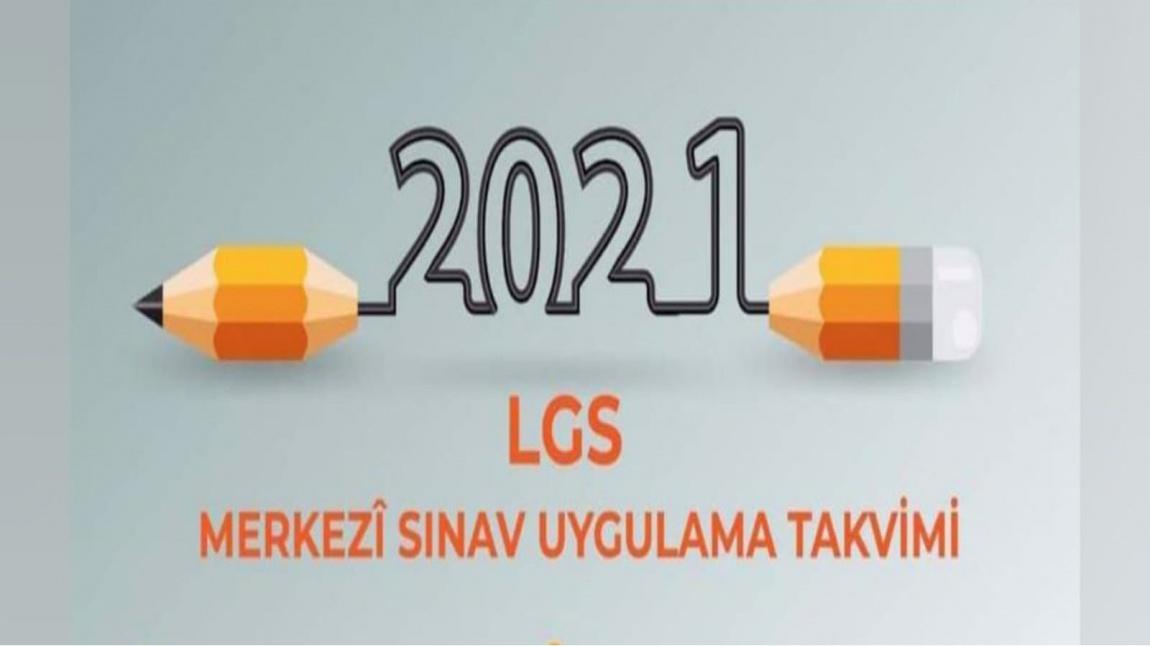 2021 LGS Merkezi Sınav Uygulama Takvimi